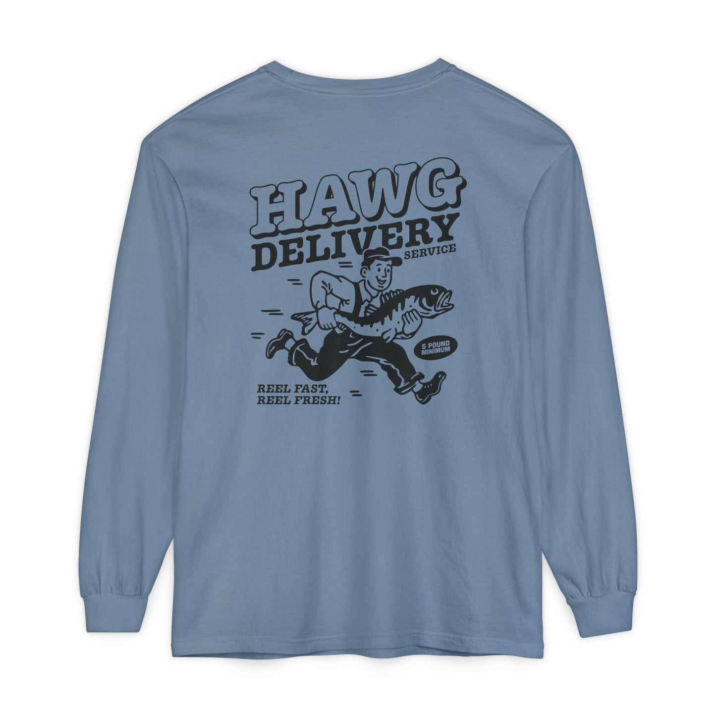 HAWG DELIVERY LONG SLEEVE T-SHIRT