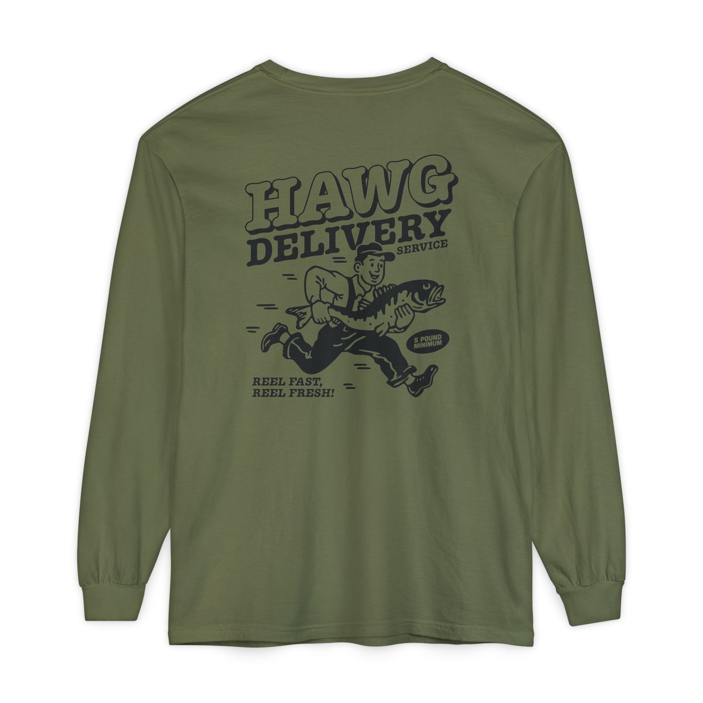 HAWG DELIVERY LONG SLEEVE T-SHIRT