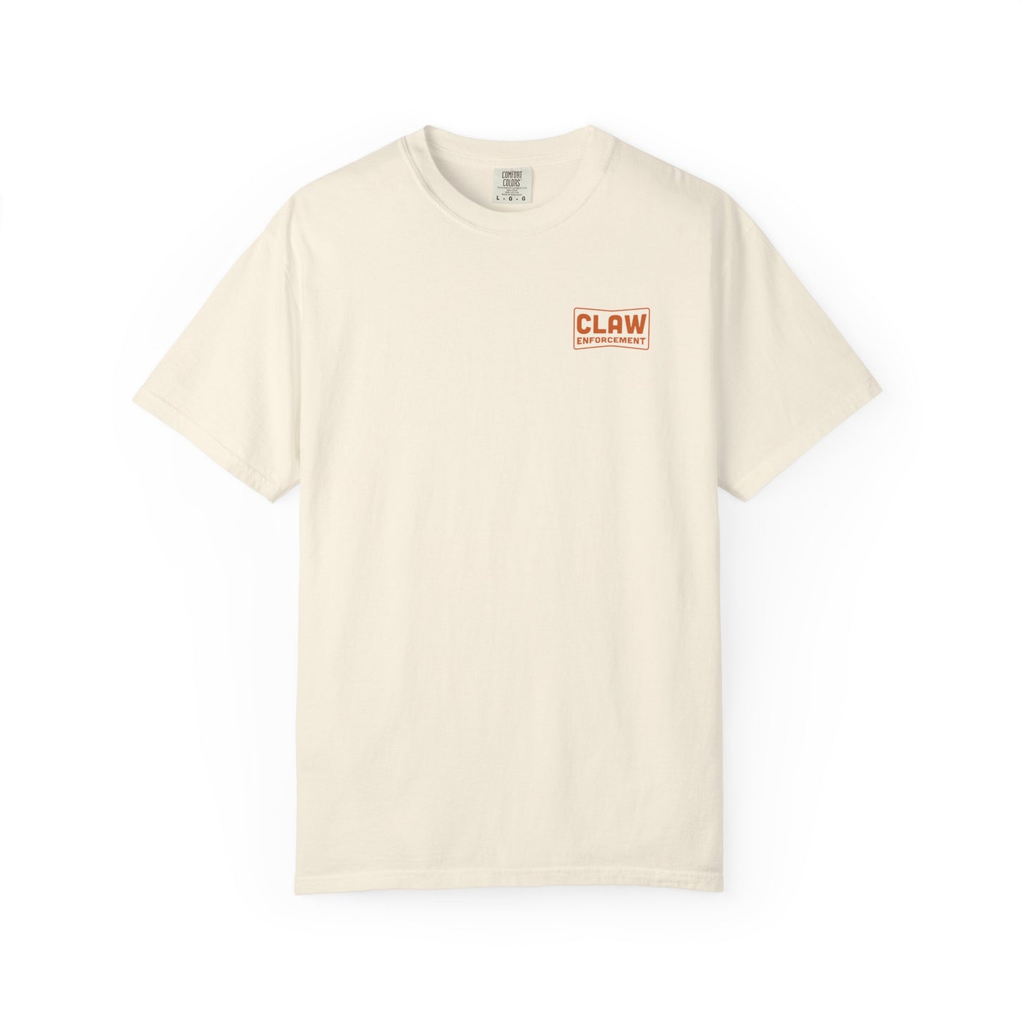 CLAW ENFORCEMENT T-SHIRT