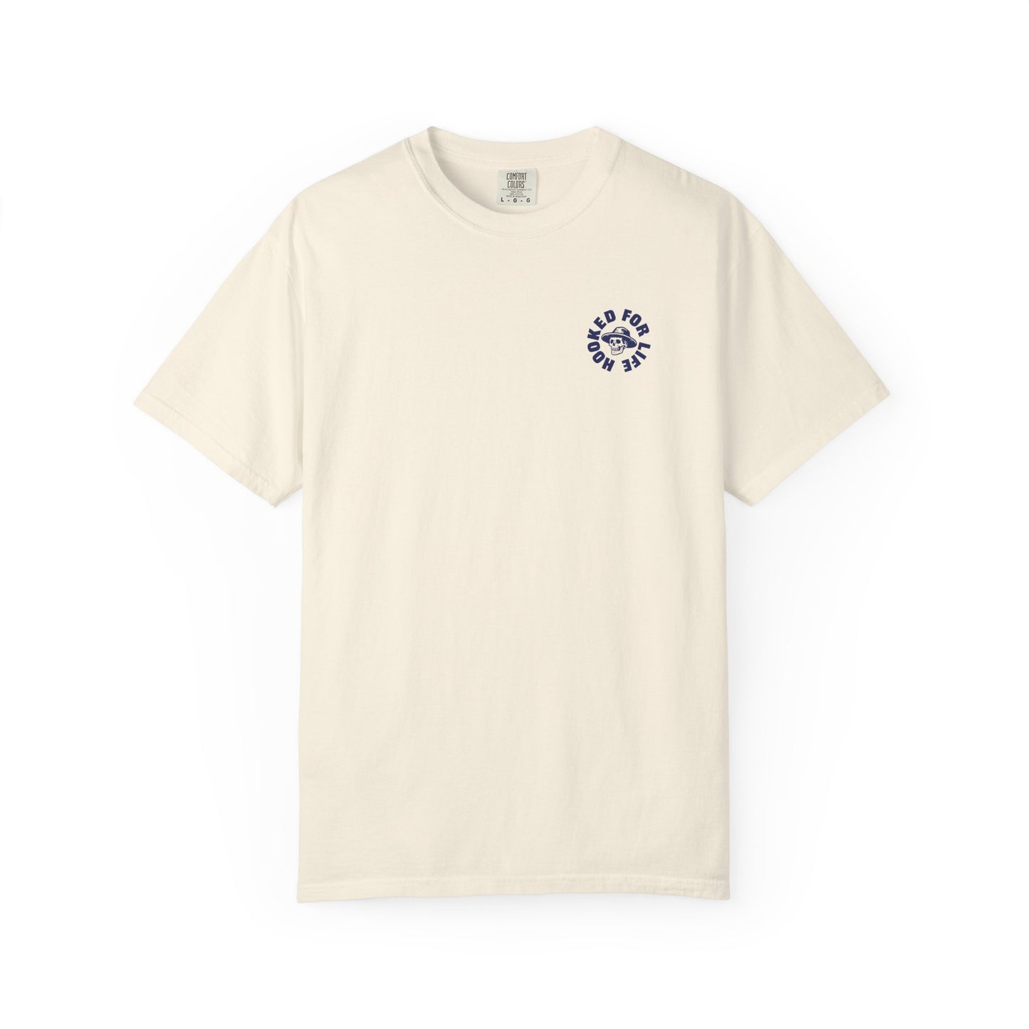 HOOKED FOR LIFE T-SHIRT