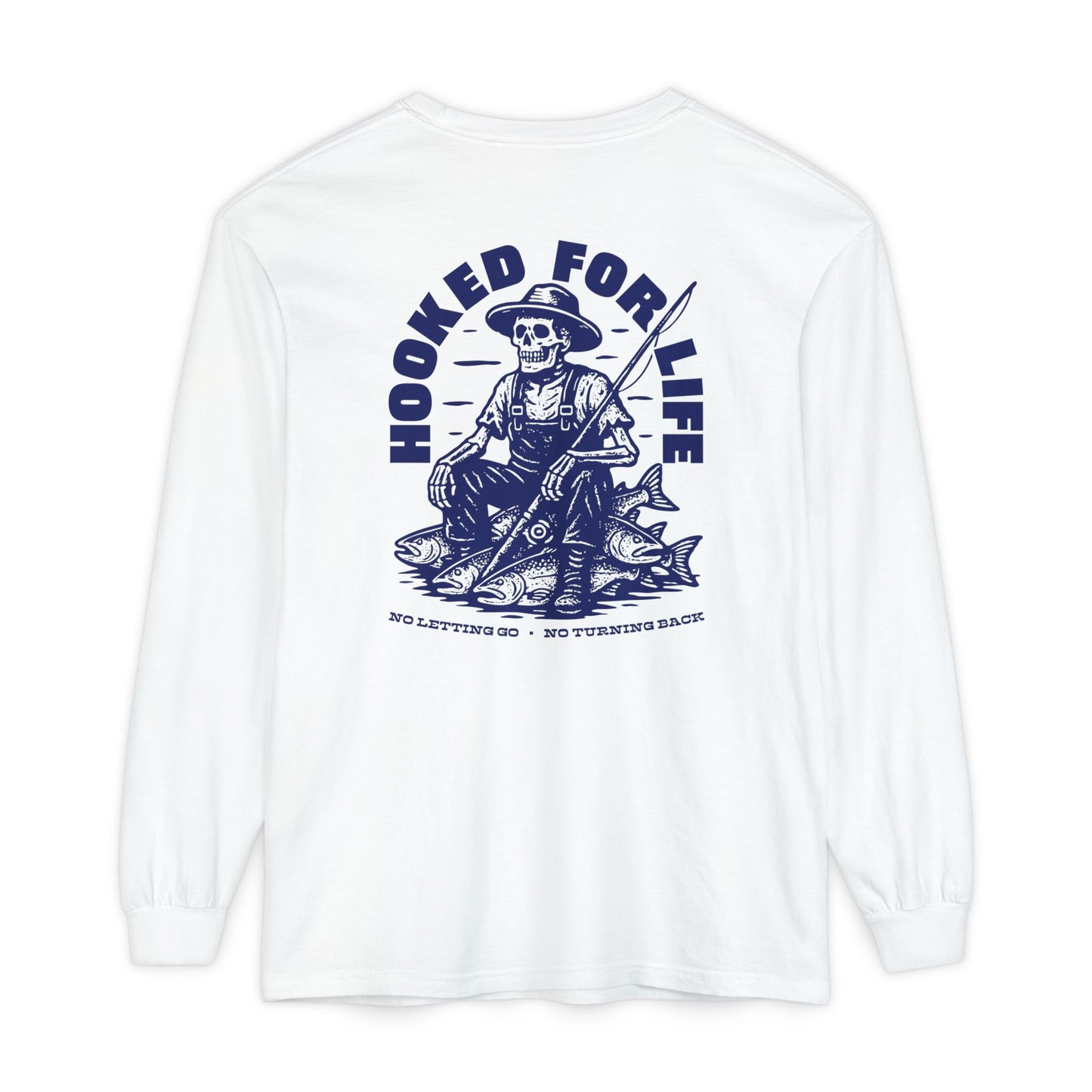 HOOKED FOR LIFE LONG SLEEVE T-SHIRT