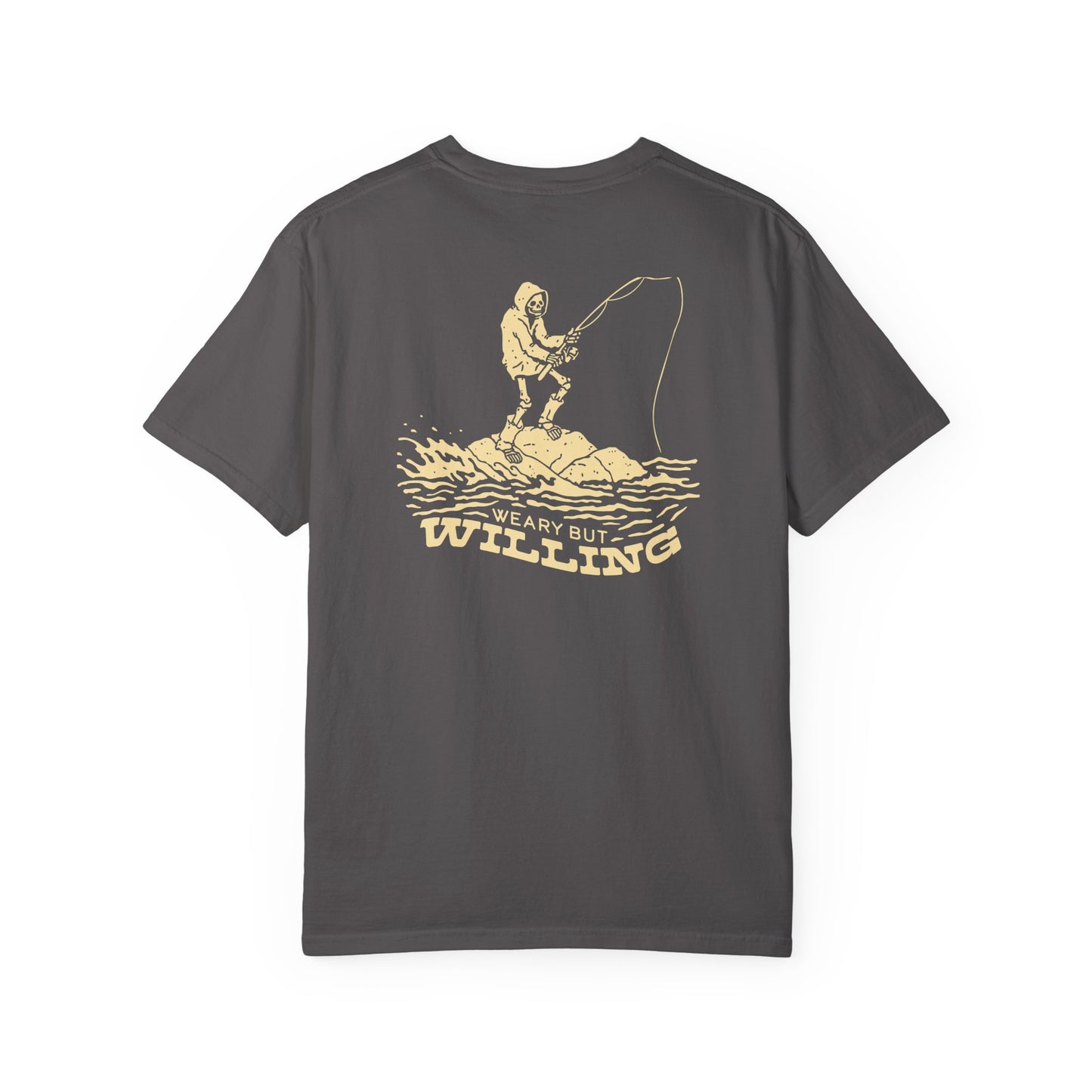 WEARY BUT WILLING T-SHIRT