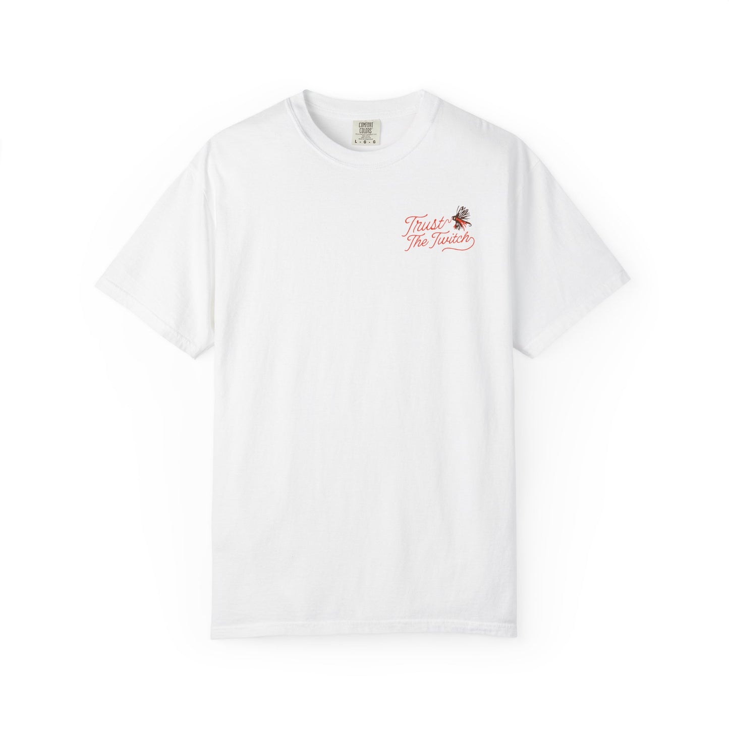 TRUST THE TWITCH T-SHIRT