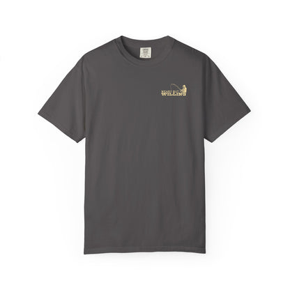 WEARY BUT WILLING T-SHIRT