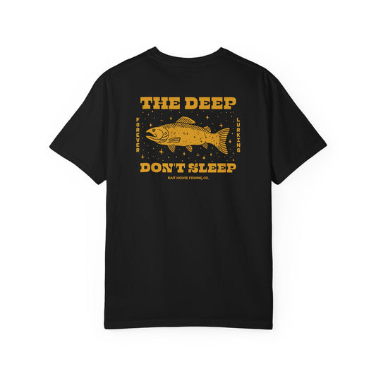 DEEP DON'T SLEEP T-SHIRT