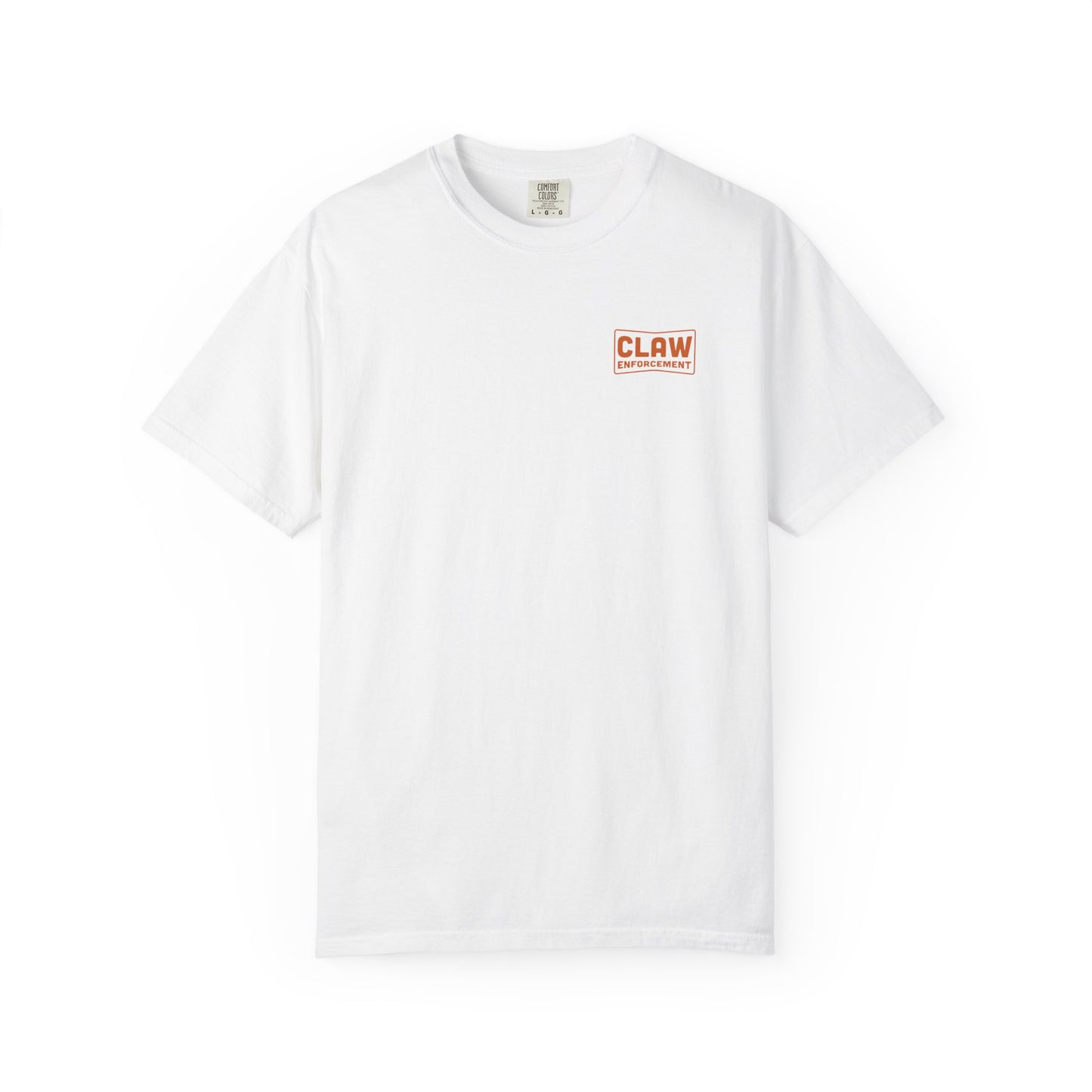 CLAW ENFORCEMENT T-SHIRT