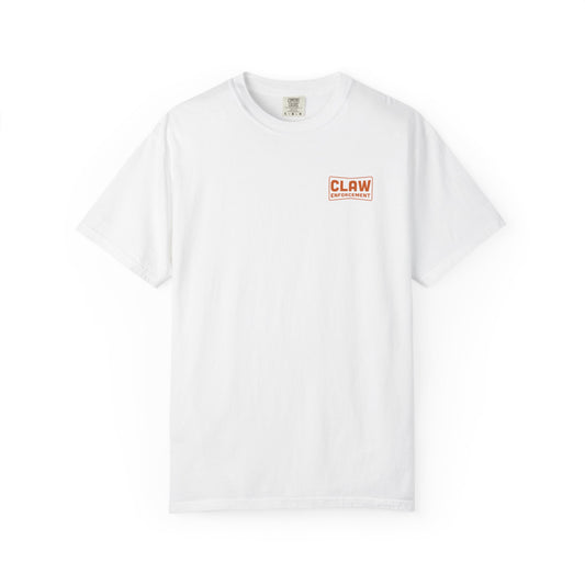 CLAW ENFORCEMENT T-SHIRT
