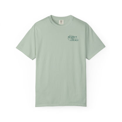 RESPECT THE LOCALS T-SHIRT