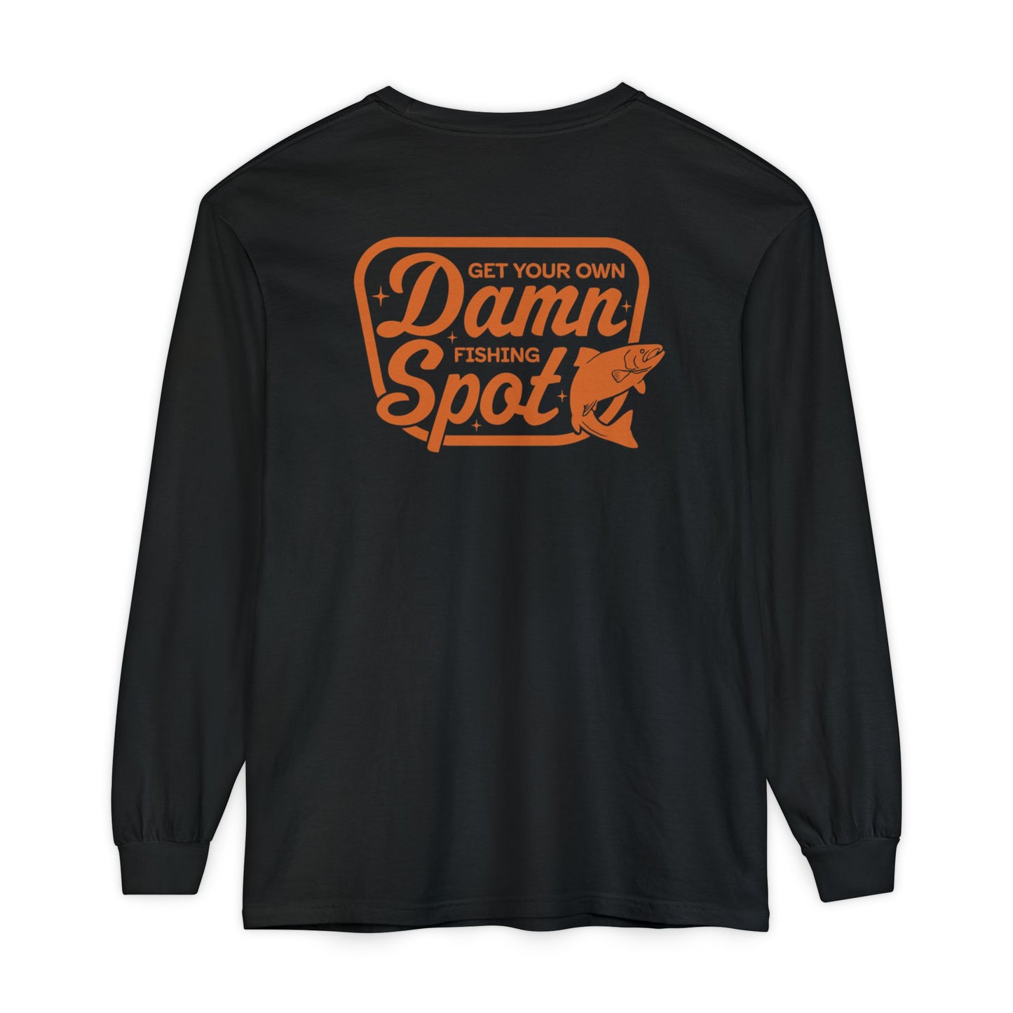 GET YOUR OWN SPOT LONG SLEEVE T-SHIRT