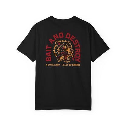 BAIT AND DESTROY T-SHIRT