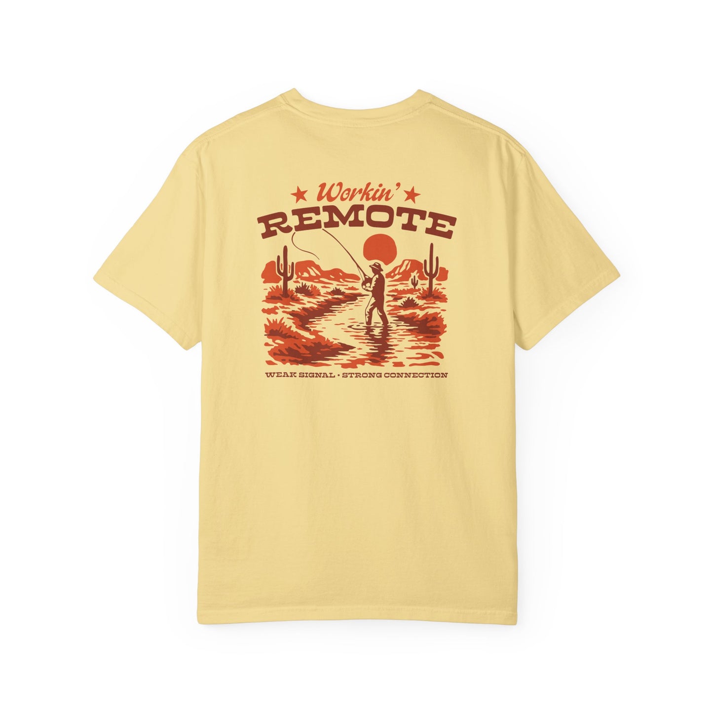 WORKIN' REMOTE T-SHIRT
