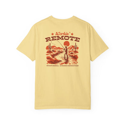WORKIN' REMOTE T-SHIRT
