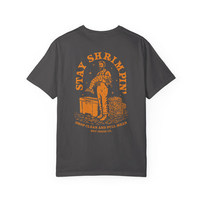 STAY SHRIMPIN' T-SHIRT