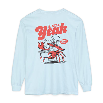 SHELL YEAH LONG SLEEVE T-SHIRT