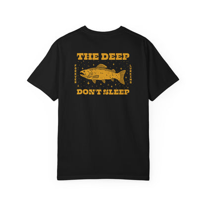 DEEP DON'T SLEEP T-SHIRT