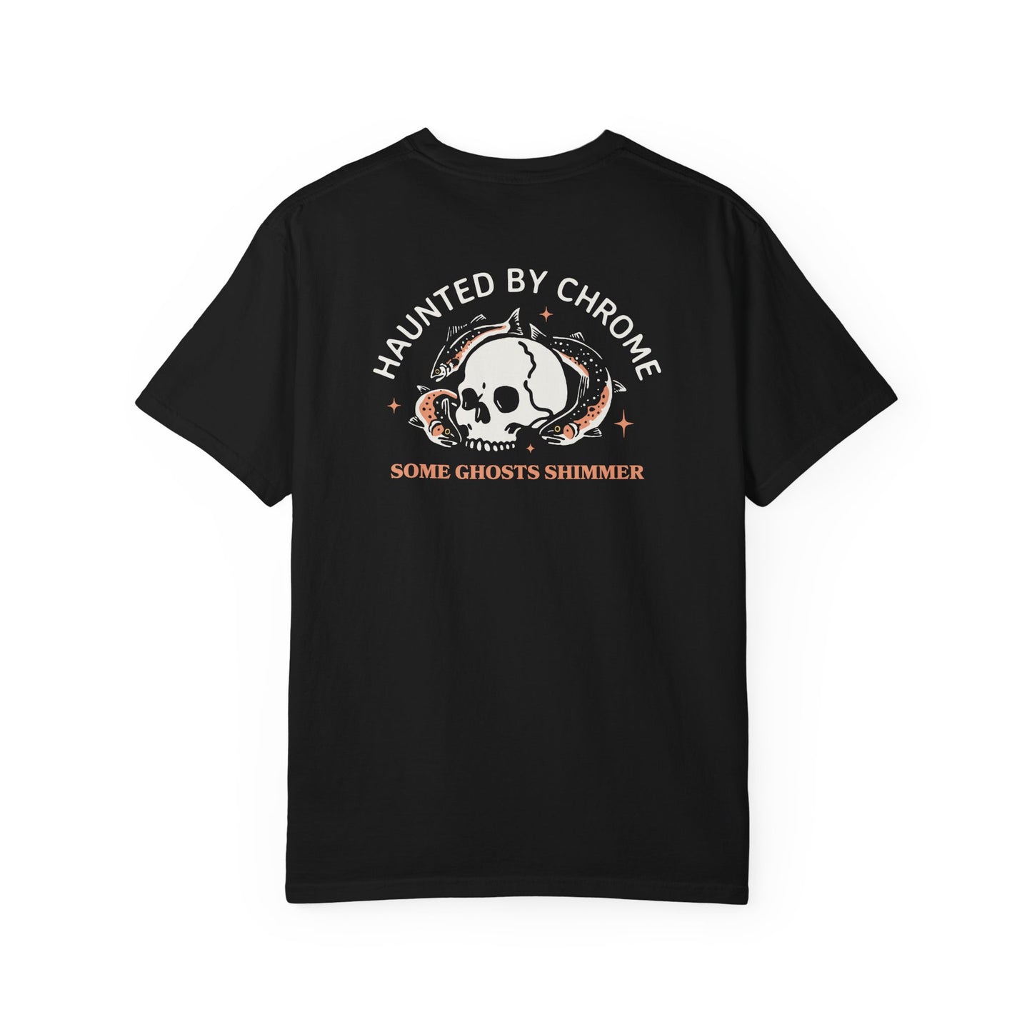 HAUNTED BY CHROME T-SHIRT