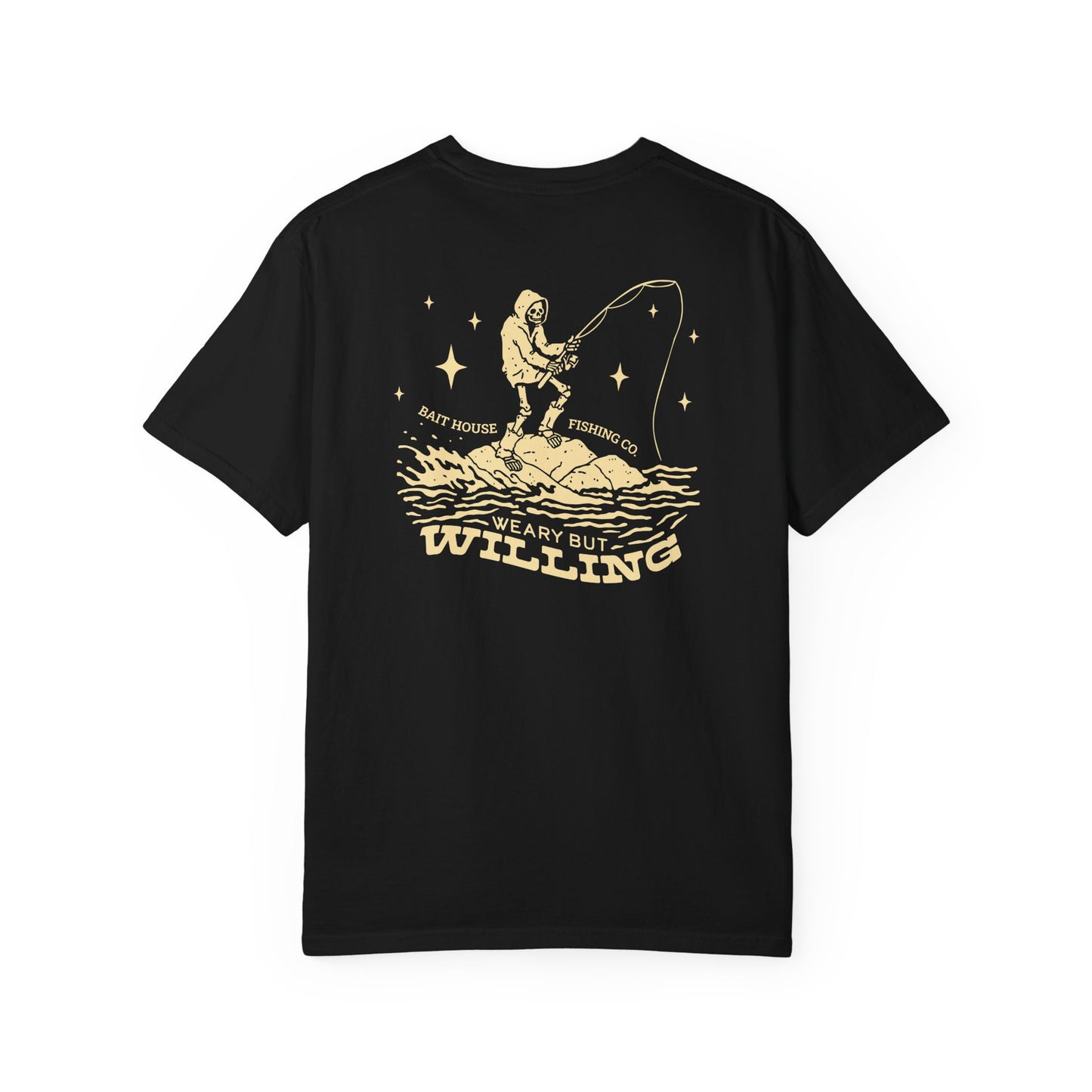 WEARY BUT WILLING T-SHIRT