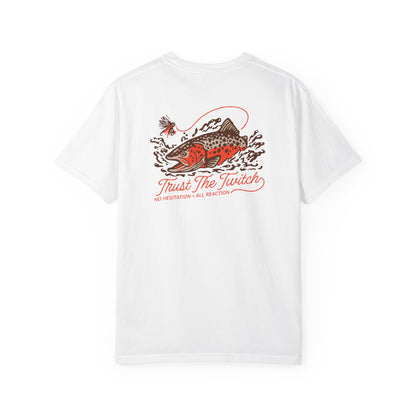 TRUST THE TWITCH T-SHIRT