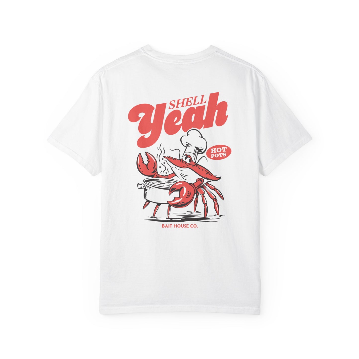 SHELL YEAH T-SHIRT