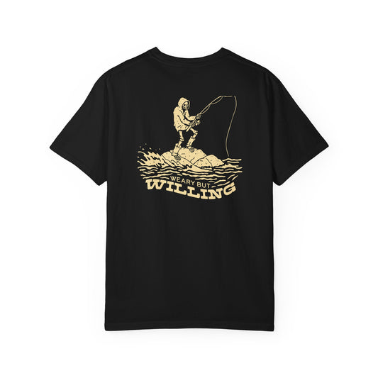 WEARY BUT WILLING T-SHIRT