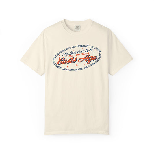 MY LAST CAST T-SHIRT
