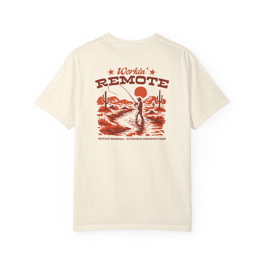 WORKIN' REMOTE T-SHIRT