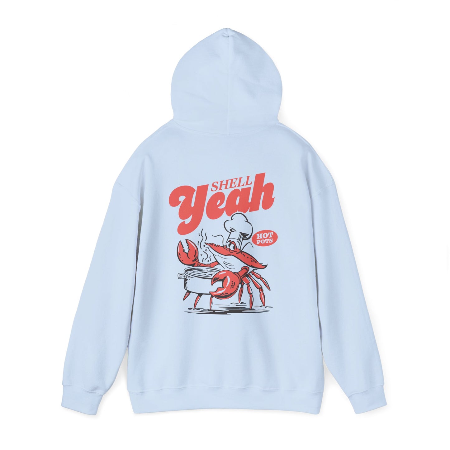 SHELL YEAH HOODIE